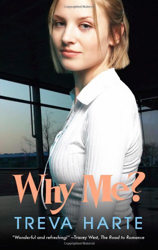 Why Me? (9781596321304) by Harte, Treva