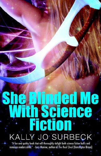Stock image for She Blinded Me with Science Fiction for sale by The Book Spot