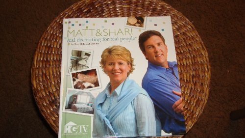 Stock image for Matt & Shari: Read Decorating for Real People for sale by Persephone's Books