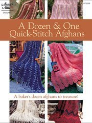 Beispielbild fr A Dozen & One Quick-Stitch Afghans (8755501) (Annie's Attic #875550) zum Verkauf von Better World Books