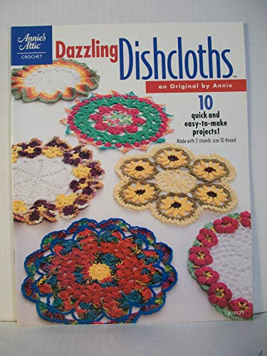 Stock image for Dazzling Dishcloths for sale by ThriftBooks-Atlanta
