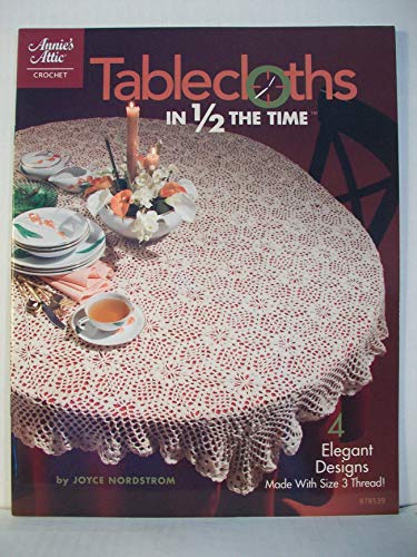 Stock image for Tablecloths in 1/2 the Time for sale by WorldofBooks