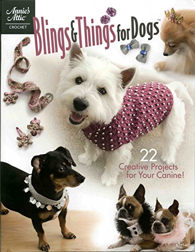 Imagen de archivo de Blings & Things for Dogs a la venta por West With The Night