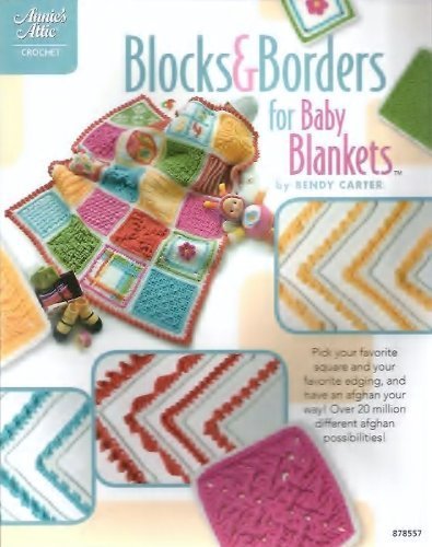 Stock image for Blocks & Borders for Baby Blankets for sale by Books From California