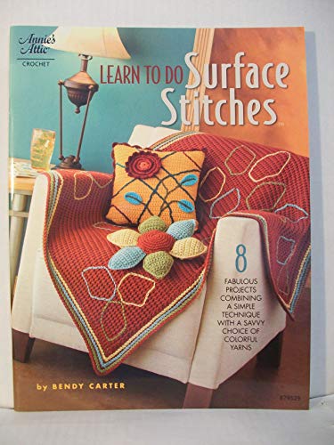 Stock image for Learn to Do Surface Stitches for sale by Archives Books inc.