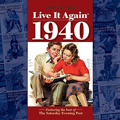 Beispielbild fr Live It Again : 1940 zum Verkauf von Better World Books: West