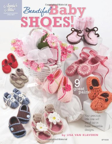 Beispielbild fr Beautiful Baby Shoes (Annie's Attic) zum Verkauf von Wonder Book