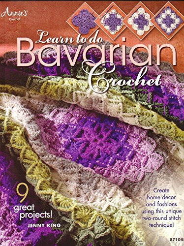 Stock image for Learn to Do Bavarian Crochet for sale by Revaluation Books