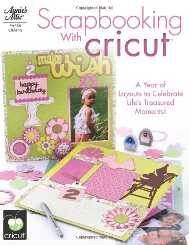 Beispielbild fr Scrapbooking with Cricut zum Verkauf von Wonder Book