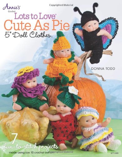 Stock image for Lots to Love Cute as Pie 5" Doll Clothes for sale by HPB-Emerald