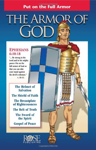 Armor of God pamphlet -pkg of 5 pamphlets (9781596360372) by Rose Publishing
