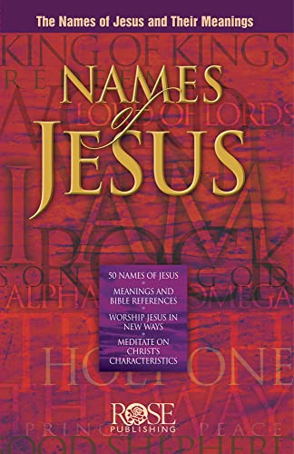 Stock image for Names of Jesus pamphlet: The Names of Jesus and Their Meanings for sale by SecondSale