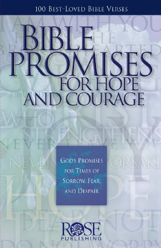 Beispielbild fr Bible Promises for Hope and Courage: God's Promises for Times of Sorrow, Fear, and Despair zum Verkauf von ThriftBooks-Dallas