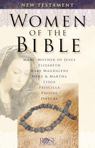 Stock image for Women of the Bible: New Testament: New Testament for sale by Your Online Bookstore