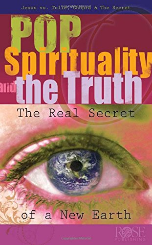 Popular Spirituality and the Truth (9781596363151) by Rose Publishing