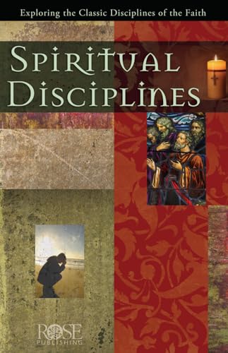 Spiritual Disciplines: Exploring the Classic Disciplines of the Faith (9781596363540) by [???]