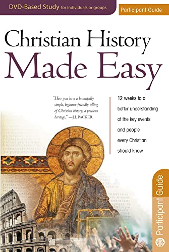 Stock image for Christian History Made Easy Participant guide for the 12-session DVD-based study for sale by SecondSale