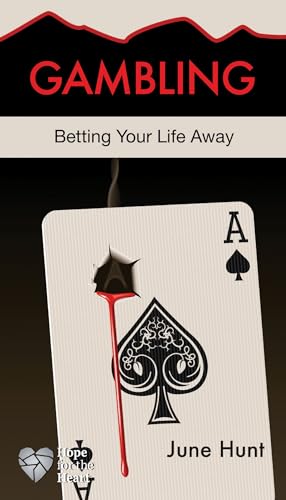 Beispielbild fr Gambling: Betting Your Life Away (Hope for the Heart) zum Verkauf von Wonder Book