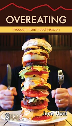 9781596369504: Overeating (5-Pk): Freedom from Food Fixation (Hope for the Heart)