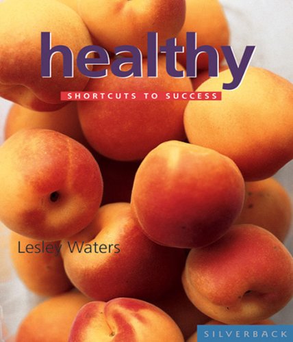 Healthy (Shortcuts to Success) (9781596370135) by Waters, Lesley