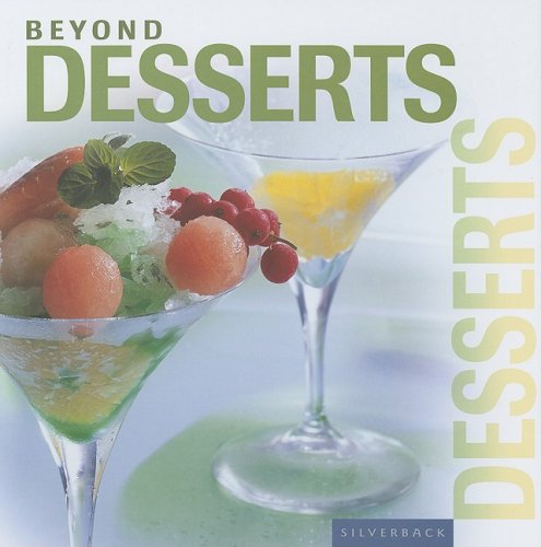 Beispielbild fr Beyond Desserts zum Verkauf von Better World Books