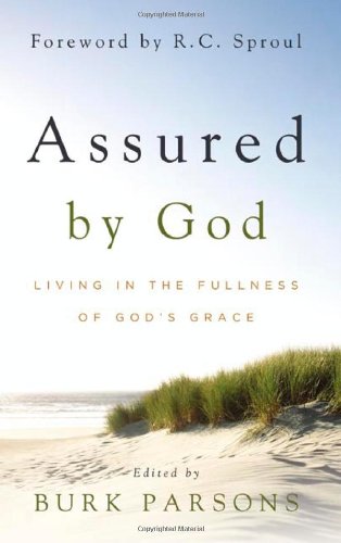 Stock image for Assured by God: Living in the Fullness of God's Grace for sale by Wonder Book