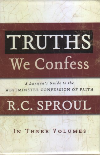 9781596380578: Truths We Confess Boxed Set: A Layman's Guide to the Westminster Confession of Faith