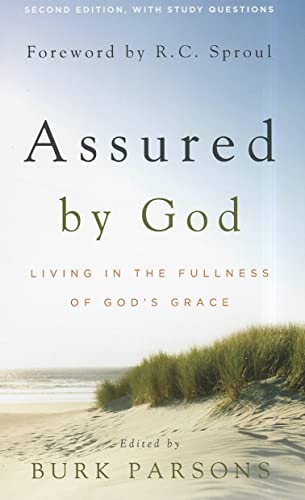 Stock image for Assured by God: Living in the Fullness of God's Grace for sale by SecondSale