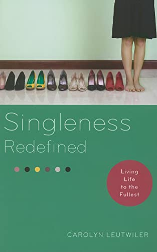 Beispielbild fr Singleness Redefined, Living Life to the Fullest zum Verkauf von WorldofBooks