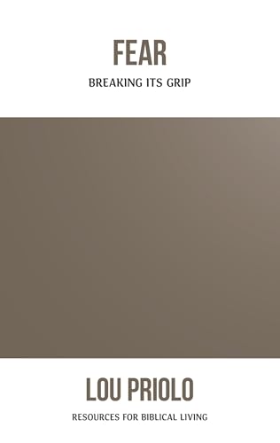 Immagine dell'editore per Fear: Breaking Its Grip (Resources for Biblical Living) venduto da BooksRun