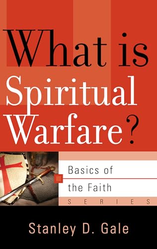 Stock image for What Is Spiritual Warfare? (Basics of the Faith) for sale by HPB Inc.