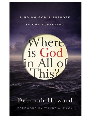 Stock image for Where Is God in All of This?, Finding God's Purpose in Our Suffering for sale by WorldofBooks