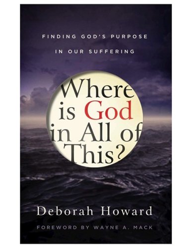 Stock image for Where Is God in All of This?: Finding God's Purpose in Our Suffering for sale by Your Online Bookstore