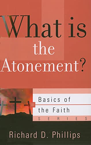 Beispielbild fr What Is the Atonement? zum Verkauf von ThriftBooks-Dallas