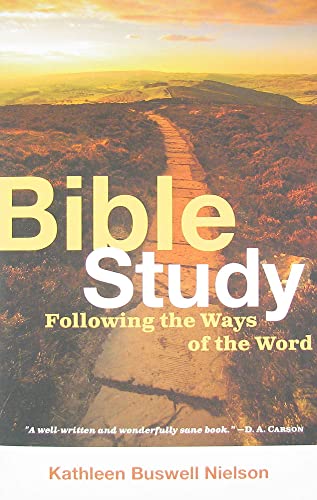 Imagen de archivo de Bible Study: Following the Ways of the Word a la venta por Gulf Coast Books