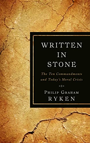 Beispielbild fr Written in Stone : The Ten Commandments and Today's Moral Crisis zum Verkauf von Better World Books