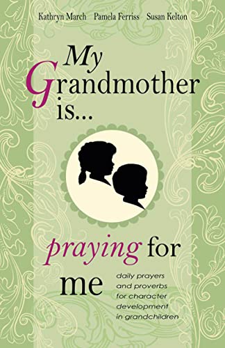 Stock image for My Grandmother Is . Praying for Me for sale by Your Online Bookstore