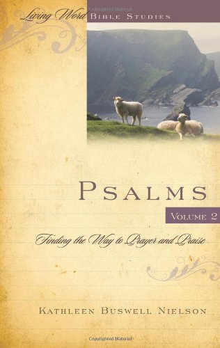 Stock image for Psalms, Volume 2: Finding the Way to Prayer and Praise for sale by ThriftBooks-Dallas