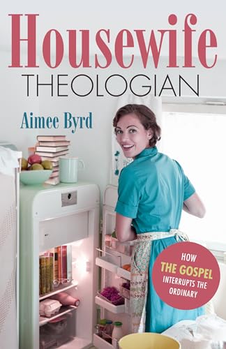 Stock image for Housewife Theologian for sale by AwesomeBooks