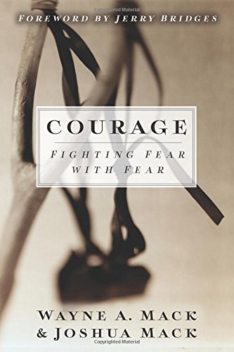 Beispielbild fr Courage: Fighting Fear With Fear zum Verkauf von HPB-Diamond