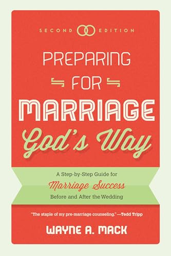 Beispielbild fr Preparing for Marriage Gods Way: A Step-by-Step Guide for Marriage Success Before and After the Wedding zum Verkauf von KuleliBooks