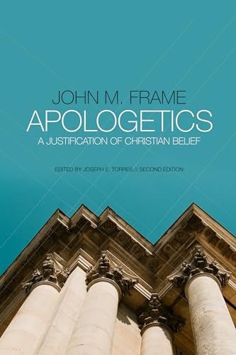 Stock image for Apologetics: A Justification of Christian Belief for sale by Ergodebooks