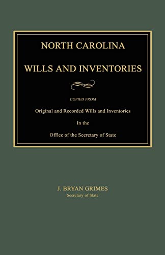 

North Carolina Wills and Inventories