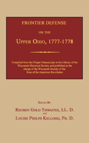 9781596413139: Frontier Defense on the Upper Ohio, 1777-1778