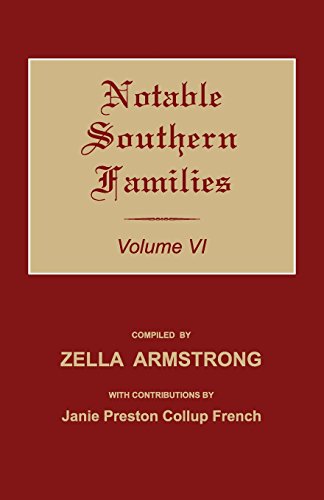 9781596413894: Notable Southern Families. Volume VI