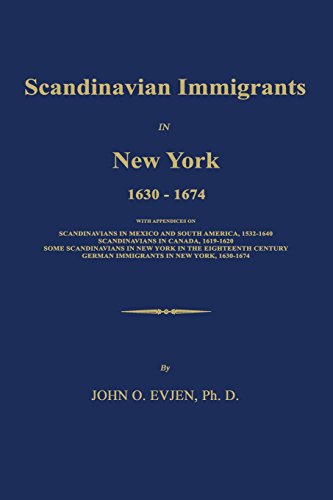 Stock image for Scandinavian Immigrants in New York 16301674 for sale by PBShop.store US