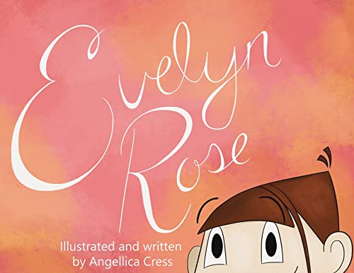 Stock image for Evelyn Rose for sale by GreatBookPrices