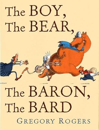 9781596430099: Boy, The Bear, The Baron, The Bard