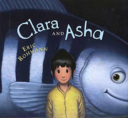 Beispielbild fr Clara and Asha zum Verkauf von Wonder Book