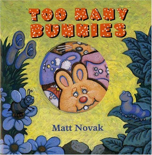 Imagen de archivo de Too Many Bunnies a la venta por Jenson Books Inc